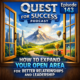 Quest for Success