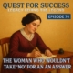 Quest for Success