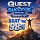 Quest for Success