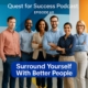 Quest for Success