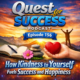 Quest for Success