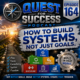 Quest for Success